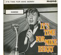 Mike Berry - It's Time For Mike Berry (7inch, 45rpm, PS, EP)