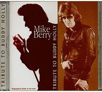 Mike Berry - Tribute to Buddy Holly [Import]