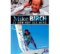 Mike Birch Le Cow-Boy des Mers