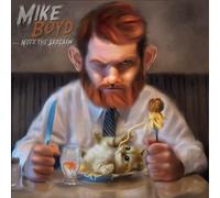 Mike Boyd – Note The Sarcasm – Import