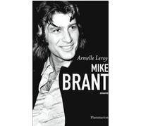 Mike Brant Armelle Leroy (Auteur)