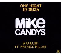 Mike Candys & Evelyn Fea - One Night in Ibiza [Import]