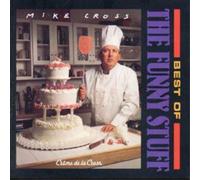 Mike Cross – Best of Funny Stuff – Creme – CD