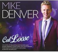 Mike Denver - Cut Loose