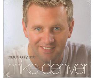 Mike Denver - Mike Denver - There's Only One