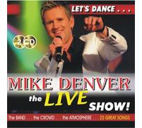 Mike Denver - The Live Show [Import]