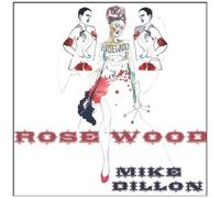 Mike Dillon - Rosewood [Vinyl]