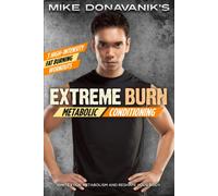 Mike Donavanik's Extreme Burn: Metabolic Conditioning