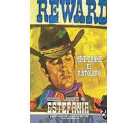 Mike Drake El Pistolero (Colección Oeste)