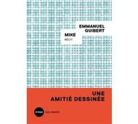 Mike - Emmanuel Guibert - Gallimard - broché - Roman
