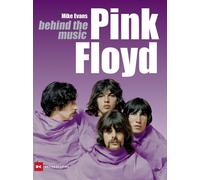 Mike Evans Melanie Köpp Pink Floyd: behind the music (Relié)