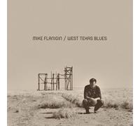 Mike Flanigin - West Texas Blues [Compact Discs]