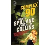 Mike Hammer: Complex 90