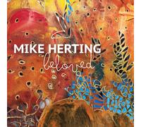 Mike Herting – Beloved – CD
