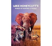 Mike Honeycutt's World of Hunting and Fishing (Mandarin Version)