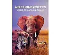 Mike Honeycutt's World of Hunting and Fishing (Mandarin Version)