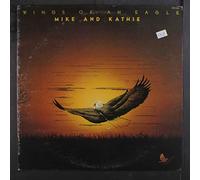MIKE & KATHIE - wings of an eagle LP