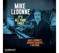 Mike Ledonne - It's All Your Fault [Cd]