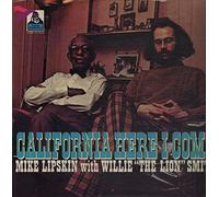 MIKE LIPSKIN & WILLIE 'THE LION' SMITH - california here i come LP