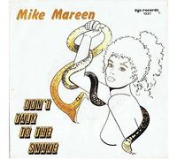 Mike Mareen , - Mike Mareen , - Don't Talk To The Snake - Night'n Day Records - 1337, ZYX Records - 1337