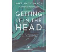 Mike McCormack Getting it in the Head (Poche) Canons