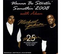 Mike Nigro - Wanna Be Startin' Somethin' 2008 with Akon
