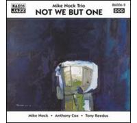 Nock, Mike -Trio- - Not We But One [Import]