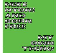 Mike Nyoni & Born Fr - My Own Thing
