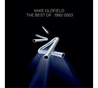 Mike Oldfield The Best of Mike Oldfield: 1992-2003 (CD) Album