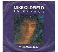 Mike Oldfield - To France [7" VINYL]