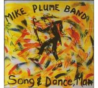 MIKE PLUME BAND - Song & Dance, Man [Import]