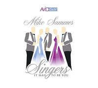 Mike Sammes Singers - Sammes-It Had to Be You [Import]