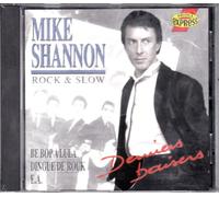 Mike Shannon - Mike Shannon : Rock et slow