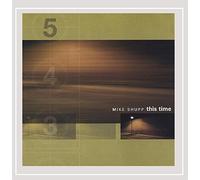 Mike Shupp - This Time