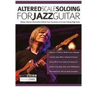 Mike Stern Altered Scale Soloing