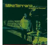 Mike TERRANA - Shadows Of The Past
