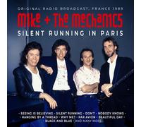 Mike & The Mechanics – Silent Running À Paris