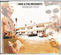 Mike & the Mechanics - Whenever I Stop