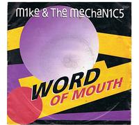 Mike & The Mechanics - Word Of Mouth / Let's Pretend It Didn't Happen