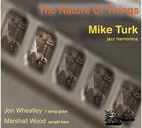 Mike Turk - Nature of Things