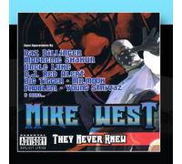 Mike West - They Never Knew