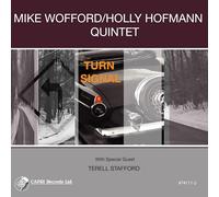 Mike Wofford & Holly Hofmann Quintet & Terell Stafford - Turn Signal