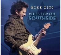 MIKE ZITO - BLUES FOR THE SOUTHSIDE 2 CD NEUF