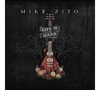 Mike Zito Life Is Hard (Vinyl) 12" Album