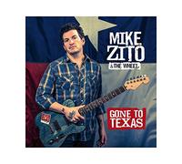 Mike Zito & the Wheel – Gone to Texas – Import
