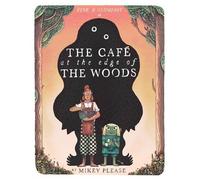 Mikey Please - Cafe at the Edge of the Woods - Paperback - E245z