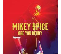 Mikey Spice - are You Ready