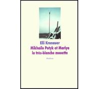 Mikhailo Potyk et Mariya la très blanche mouette
