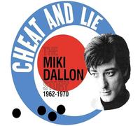 MIKI DALLON - CHEAT AND LIE - THE STORY 1962-1970 2CD - 2CD - E46z
