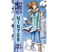 Miki Falls: Winter: A Young Adult Graphic Novel of Romance, Survival, and a Dangerous Frozen Journey